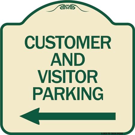 Customer And Visitor Parking With Left Arrow Heavy-Gauge Aluminum Architectural Sign